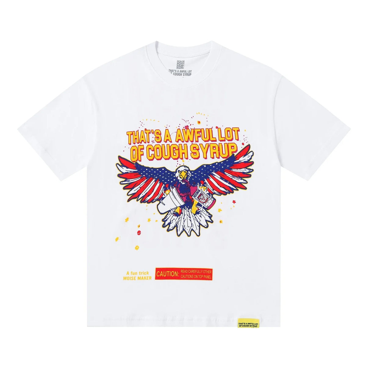That’s A Awful Lot Of Cough Syrup White Eagle Tee